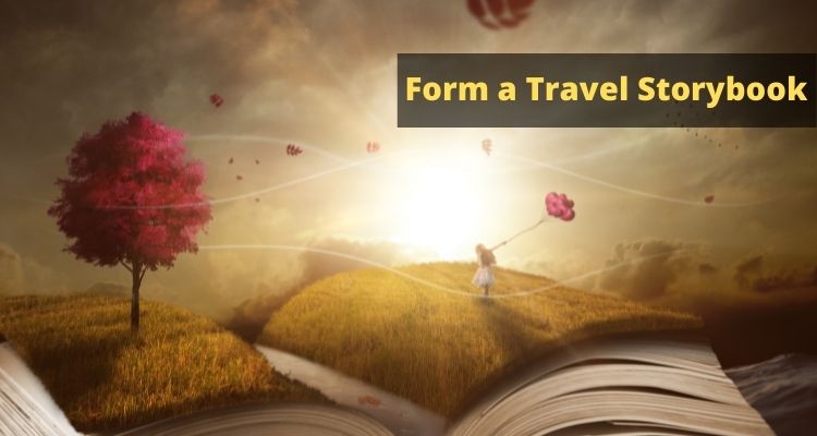 Form a Travel Storybook